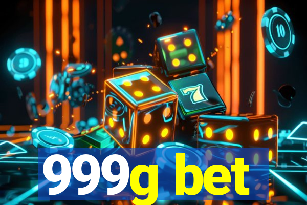 999g bet